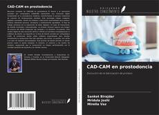 Couverture de CAD-CAM en prostodoncia