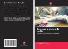 Dominar o ensino do inglês的封面