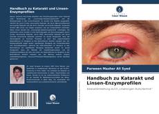 Buchcover von Handbuch zu Katarakt und Linsen-Enzymprofilen