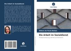 Buchcover von Die Arbeit im Sozialdienst