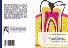 Bookcover of VITAL PULP THERAPY IN PERMANENT TEETH