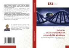 Buchcover von Pollution environnementale et vulnérabilité génétique