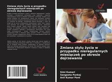 Couverture de Zmiana stylu życia w przypadku nieregularnych miesiączek po okresie dojrzewania