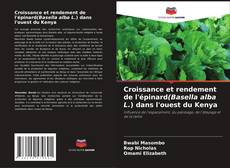 Обложка Croissance et rendement de l'épinard(Basella alba L.) dans l'ouest du Kenya
