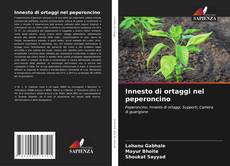 Bookcover of Innesto di ortaggi nel peperoncino