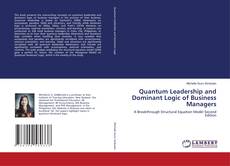 Bookcover of Quantum Leadership and Dominant Logic of Business Managers