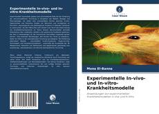 Couverture de Experimentelle In-vivo- und In-vitro-Krankheitsmodelle