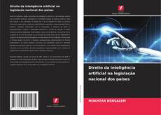 Direito da inteligência artificial na legislação nacional dos países kitap kapağı