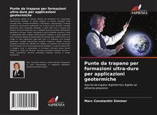 Capa do livro de Punte da trapano per formazioni ultra-dure per applicazioni geotermiche 