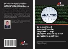 Обложка Le esigenze di apprendimento linguistico degli studenti di farmacia: un paradigma analitico