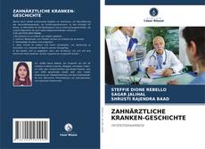 Capa do livro de ZAHNÄRZTLICHE KRANKEN-GESCHICHTE 