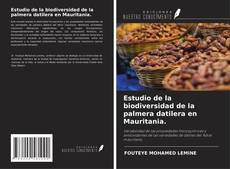 Buchcover von Estudio de la biodiversidad de la palmera datilera en Mauritania.
