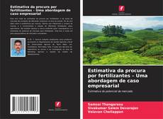 Buchcover von Estimativa da procura por fertilizantes – Uma abordagem de caso empresarial