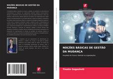 Couverture de NOÇÕES BÁSICAS DE GESTÃO DA MUDANÇA