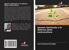 Buchcover von Igname Spirituale o la dottrina della controcultura