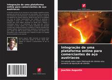 Portada del libro de Integração de uma plataforma online para comerciantes de aço austríacos