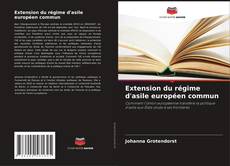 Capa do livro de Extension du régime d'asile européen commun 