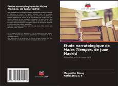 Bookcover of Étude narratologique de Malos Tiempos, de Juan Madrid