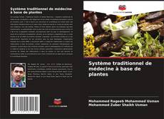 Bookcover of Système traditionnel de médecine à base de plantes