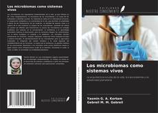 Copertina di Los microbiomas como sistemas vivos
