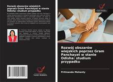 Buchcover von Rozwój obszarów wiejskich poprzez Gram Panchayat w stanie Odisha: studium przypadku
