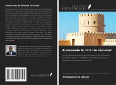 Copertina di Acelerando la defensa nacional: