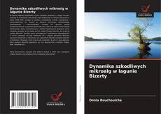 Обложка Dynamika szkodliwych mikroalg w lagunie Bizerty