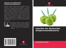 Borítókép a  Injeções em disfunções temporomandibulares - hoz