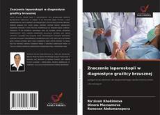Couverture de Znaczenie laparoskopii w diagnostyce gruźlicy brzusznej