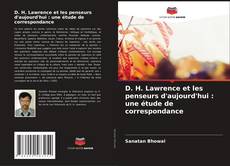 D. H. Lawrence et les penseurs d'aujourd'hui : une étude de correspondance的封面