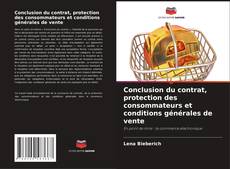 Capa do livro de Conclusion du contrat, protection des consommateurs et conditions générales de vente 