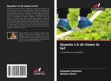 Capa do livro de Quanto c'è di clown in te? 