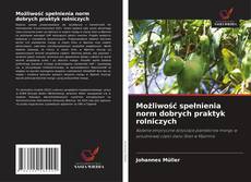 Buchcover von Możliwość spełnienia norm dobrych praktyk rolniczych