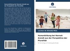 Couverture de Humanbildung bei Hannah Arendt aus der Perspektive der Pluralität