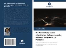 Die Auswirkungen der öffentlichen Auftragsvergabe während der COVID-19-Pandemie kitap kapağı