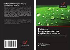 Potencjał hepatoprotekcyjny Phyllanthus amarus的封面