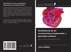 Copertina di Rendimiento de las características bispectrales y gravedad cardíaca