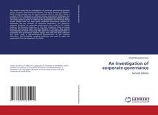 Portada del libro de An investigation of corporate governance