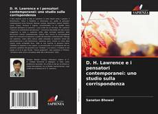 Buchcover von D. H. Lawrence e i pensatori contemporanei: uno studio sulla corrispondenza