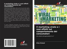 Buchcover von Il marketing virale e i suoi effetti sul comportamento dei consumatori