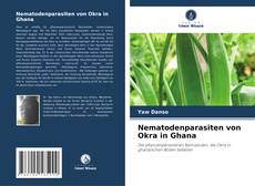 Couverture de Nematodenparasiten von Okra in Ghana