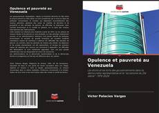 Capa do livro de Opulence et pauvreté au Venezuela 
