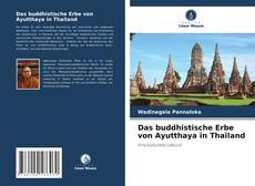 Das buddhistische Erbe von Ayutthaya in Thailand kitap kapağı