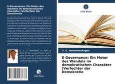 Borítókép a  E-Governance: Ein Motor des Wandels im demokratischen Charakter (Verfechter der Demokratie - hoz