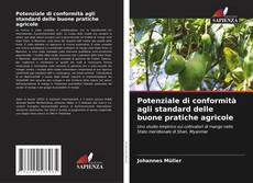 Potenziale di conformità agli standard delle buone pratiche agricole kitap kapağı