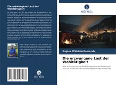 Buchcover von Die erzwungene Last der Wohltätigkeit