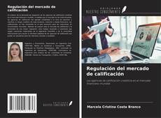 Copertina di Regulación del mercado de calificación