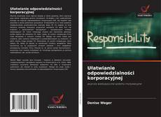 Couverture de Ułatwianie odpowiedzialności korporacyjnej