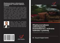 Copertina di Międzynarodowe zobowiązania humanitarne i ochrona ludności cywilnej