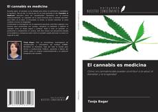 Couverture de El cannabis es medicina